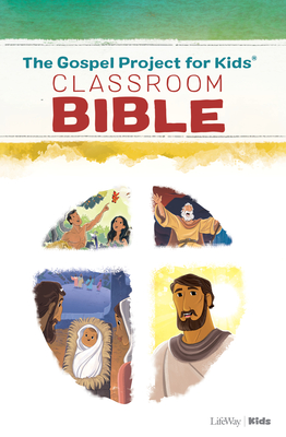 The Gospel Project for Kids Classroom Bible - Lifeway Kids