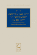 The Governing Law of Companies in EU Law