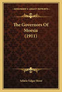 The Governors of Moesia (1911)