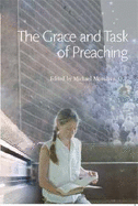 The Grace and Task of Preaching