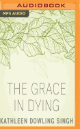 The Grace in Dying