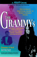 The Grammys - O'Neil, Thomas, and Bart, Peter (Foreword by)