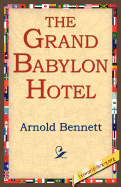 The Grand Babylon Hotel