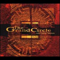 The Grand Circle - Ah*Nee*Mah