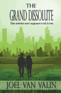 The Grand Dissolute