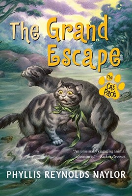 The Grand Escape - Naylor, Phyllis Reynolds