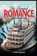 The Grand Romance