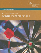 The Grantseeker's Guide to Winning Proposals