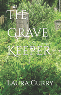 The Grave Keeper