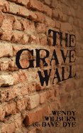 The Grave Wall