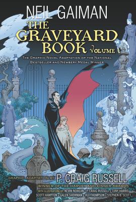 The Graveyard Book Graphic Novel: Volume 1 - Gaiman, Neil, and Russell, P Craig