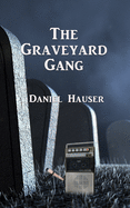 The Graveyard Gang