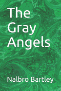 The Gray Angels