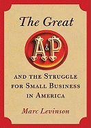 The Great A&p and the Struggle for Small Business in America Lib/E