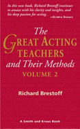 The Great Acting Teachers and Their Methods, Vol.2