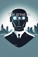 The great AI CEO