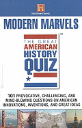 The Great American History Quiz: Modern Marvels