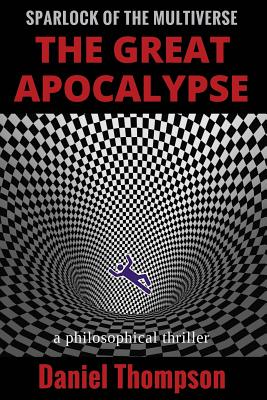 The Great Apocalypse - Thompson, Daniel