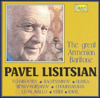 The Great Armenian Baritone Pavel Lisitsian - Alexandra Jakovenko (soprano); Naum Walter (piano); Pavel Lisitsian (baritone)