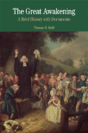 The Great Awakening: A Brief History with Documents - Kidd, Thomas