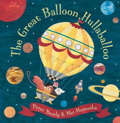 The Great Balloon Hullaballoo - Bently Peter