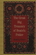 The Great Big Treasury of Beatrix Potter