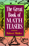 The Great Book of Math Teasers