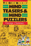 The Great Book of Mind Teasers & Mind Puzzlers