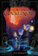 The Great Charming: The Caverns of Cracklemore Book 1