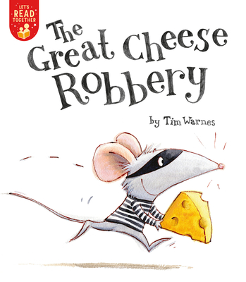 The Great Cheese Robbery - 