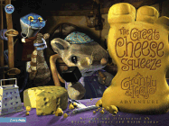 The Great Cheese Squeeze: A Gruntly and Iggy Adventure