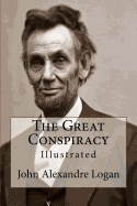 The Great Conspiracy: Illustrated