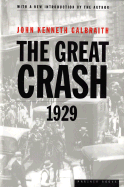 The Great Crash: 1929 - Galbraith, John Kenneth (Introduction by)