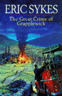 The Great Crime of Grapplewick