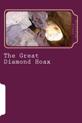 The Great Diamond Hoax - Harpending, Asbury