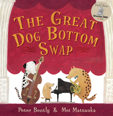 The Great Dog Bottom Swap - Bently, Peter