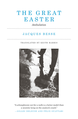 The Great Easter: Ambulation - Besse, Jacques, and Harris, Keith (Translated by)