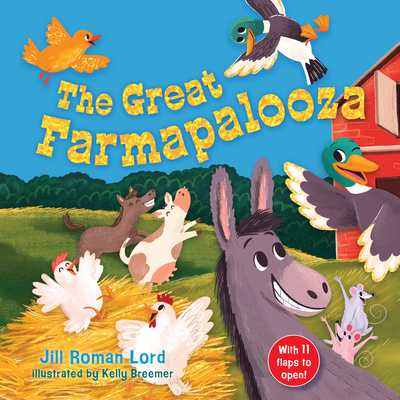 The Great Farmapalooza - Lord, Jill Roman