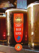 The Great Florida Craft Beer Guide