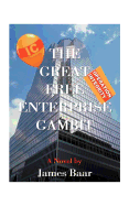 The Great Free Enterprise Gambit