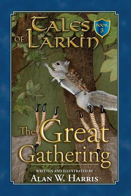The Great Gathering - Harris, Alan W
