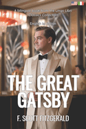 The Great Gatsby: English - Italian Bilingual Edition