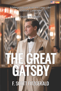 The Great Gatsby: English - Spanish Bilingual Edition