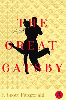 The Great Gatsby - Fitzgerald, F. Scott, and Editorial, DAP (Editor)