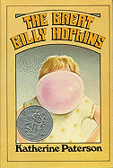 The Great Gilly Hopkins: A Newbery Honor Award Winner