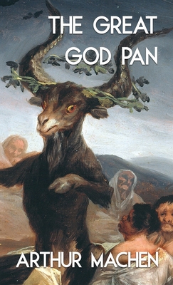 The Great God Pan and the Inmost Light (Jabberwoke Pocket Occult) - Machen, Arthur