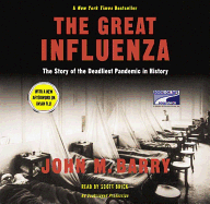 The Great Influenza - Barry, John M