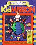 The Great Kidmission - Regal Books