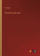 The Great Lone Land