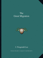 The Great Migration - Lee, J Fitzgerald